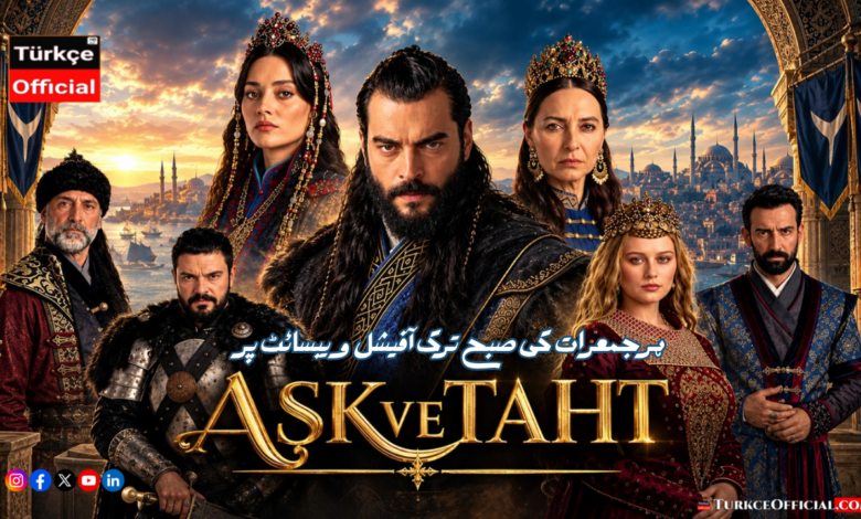 Aşk ve Taht Episode 5 in Urdu Subtitle – Final Episode